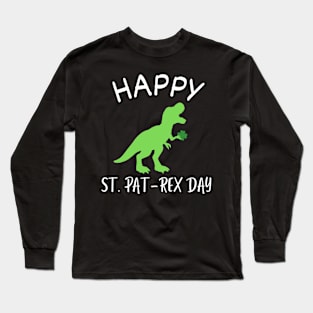 Happy St Pat-Rex Day Long Sleeve T-Shirt